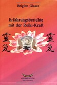 Erfahrungsberichte mit der Reiki-Kraft Erfahrungsberichte mit der Reiki-Kraft