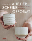 Auf der Scheibe geformt Auf der Scheibe geformt