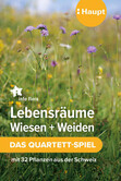 Lebensräume Wiesen und Weiden – das Quartett-Spiel Lebensräume Wiesen und Weiden – das Quartett-Spiel