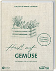 MDR Garten - Heiß auf Gemüse MDR Garten - Heiß auf Gemüse