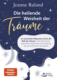 Die heilende Weisheit der Träume