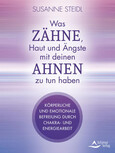 Was Zähne, Haut und Ängste mit deinen Ahnen zu tun haben Was Zähne, Haut und Ängste mit deinen Ahnen zu tun haben