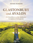 Glastonbury und Avalon Glastonbury und Avalon