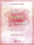 Dein Inneres Glückskind Dein Inneres Glückskind