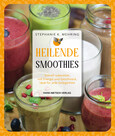 Heilende Smoothies Heilende Smoothies