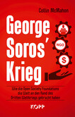 George Soros’ Krieg George Soros’ Krieg