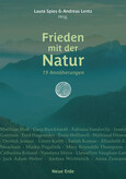 Frieden mit der Natur Frieden mit der Natur