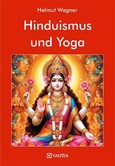 Hinduismus und Yoga Hinduismus und Yoga