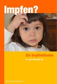 Impfen? - Ein Impfleidfaden Impfen? - Ein Impfleidfaden