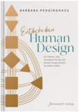 Entdecke dein Human Design Entdecke dein Human Design
