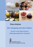 Der Umgang mit dem Süßen Der Umgang mit dem Süßen
