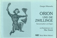 Orion und die Zwillinge