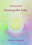 Gesten großer Liebe Gesten großer Liebe