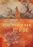 Das Feuer der Erde Das Feuer der Erde