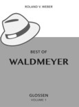 WALDMEYER, Best of WALDMEYER, Best of