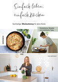 Einfach leben, einfach kochen! Einfach leben, einfach kochen!