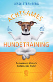Achtsames Hundetraining Achtsames Hundetraining