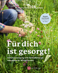 Für dich ist gesorgt! Für dich ist gesorgt!