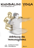 Kundalini Yoga Praxisbuch, Band 4 Kundalini Yoga Praxisbuch, Band 4