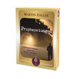 MARTIN ZOLLER - PROPHEZEIUNGEN MARTIN ZOLLER - PROPHEZEIUNGEN
