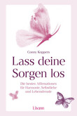 Lass deine Sorgen los Lass deine Sorgen los