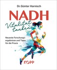 NADH: Vitalität tanken! NADH: Vitalität tanken!