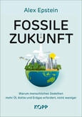 Fossile Zukunft Fossile Zukunft