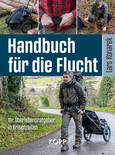Handbuch für die Flucht Handbuch für die Flucht
