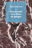 Giacometti et la fleur en danger Giacometti et la fleur en danger