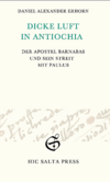Dicke Luft in Antiochia