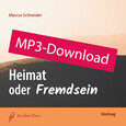 Heimat oder Fremdsein - MP3-Download Heimat oder Fremdsein - MP3-Download
