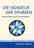 Die Signatur der Sphären Die Signatur der Sphären