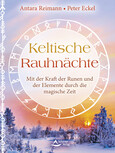 Keltische Rauhnächte Keltische Rauhnächte